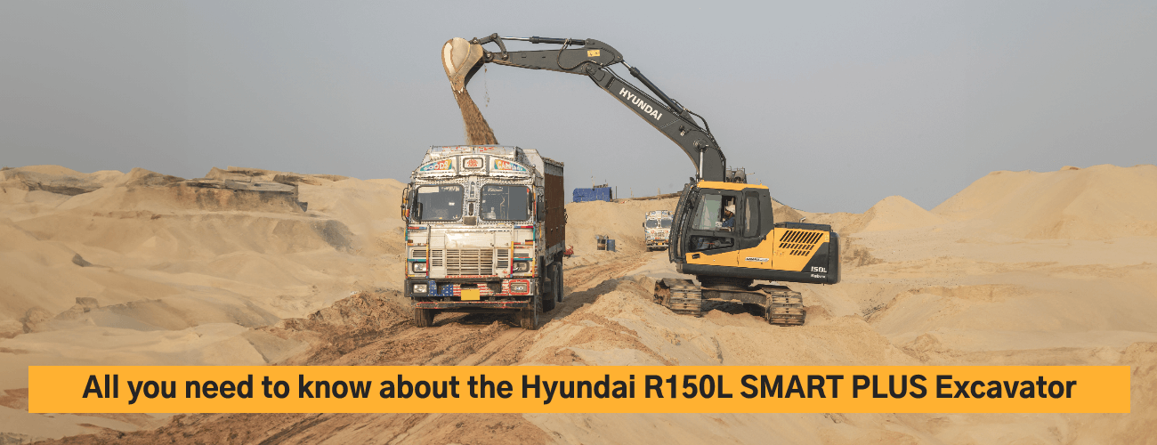 All you need to know about the Hyundai R150L SMART PLUS Excavator